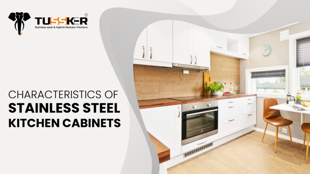 Characteristics of Stainless Steel Kitchen Cabinets in Bangalore - Tusker Kitchens